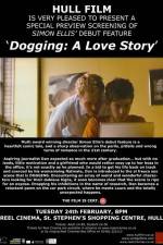 Watch Dogging A Love Story Vidbull