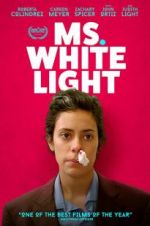 Watch Ms. White Light Vidbull