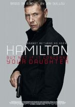Watch Agent Hamilton: But Not If It Concerns Your Daughter Vidbull