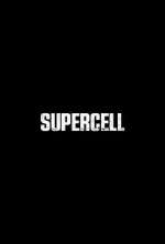 Watch Supercell Vidbull