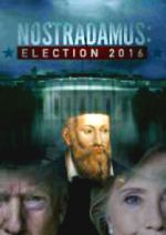 Watch Nostradamus: Election 2016 Vidbull