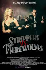 Watch Strippers vs Werewolves Vidbull