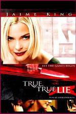 Watch True True Lie Vidbull