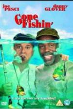 Watch Gone Fishin' Vidbull