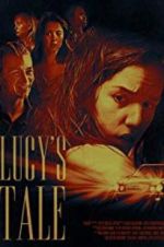 Watch Lucy\'s Tale Vidbull