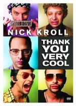 Watch Nick Kroll: Thank You Very Cool Vidbull