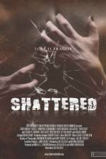 Watch Shattered! Vidbull
