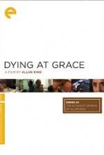Watch Dying at Grace Vidbull