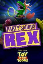 Watch Toy Story Toons: Partysaurus Rex Vidbull
