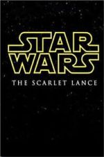 Watch Star Wars: The Scarlet Lance (Short 2014) Megavideo