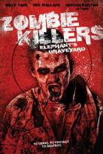 Watch Zombie Killers: Elephant's Graveyard Vidbull