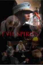 Watch Evil Spirits Vidbull