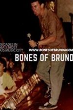 Watch Bones of Brundage Vidbull