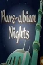 Watch Hare-Abian Nights Vidbull