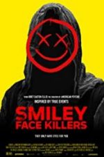 Watch Smiley Face Killers Vidbull
