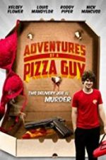 Watch Adventures of a Pizza Guy Vidbull