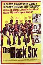 Watch The Black Six Vidbull