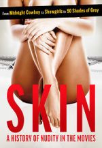 Watch Skin: A History of Nudity in the Movies Vidbull