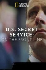 Watch United States Secret Service: On the Front Line Vidbull
