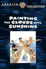 Watch Painting the Clouds with Sunshine Vidbull