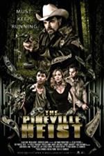 Watch The Pineville Heist Vidbull