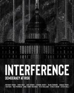 Watch Interference: Democracy at Risk Vidbull