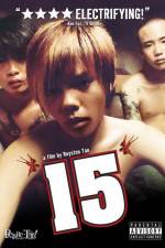 Watch 15 The Movie Vidbull