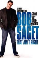 Watch Bob Saget That Ain't Right Vidbull