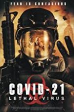 Watch COVID-21: Lethal Virus Vidbull