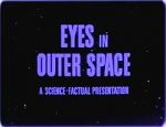 Watch Eyes in Outer Space Vidbull