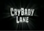 Watch CryBaby Lane Vidbull