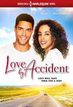 Watch Love by Accident Vidbull