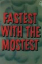 Watch Fastest with the Mostest Vidbull