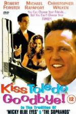 Watch Kiss Toledo Goodbye Vidbull