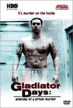 Watch Gladiator Days: Anatomy of a Prison Murder Vidbull
