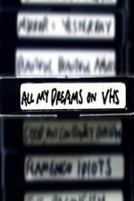 Watch All My Dreams on VHS Vidbull