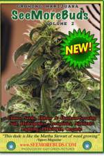 Watch SeeMoreBuds - Growing Marijuana Vidbull