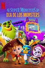 Watch Super Monsters: Dia de los Monsters Vidbull