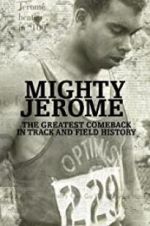 Watch Mighty Jerome Vidbull
