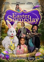 Watch Easter Someday Vidbull