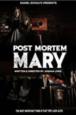 Watch Post Mortem Mary Vidbull