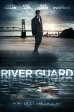 Watch River Guard Vidbull