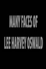 Watch The Many Faces of Lee Harvey Oswald Vidbull