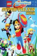 Watch Lego DC Super Hero Girls: Super-Villain High Vidbull