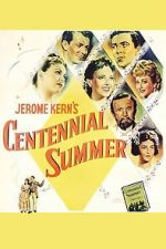 Watch Centennial Summer Vidbull