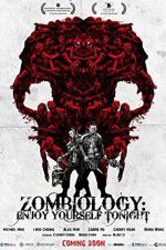Watch Zombiology: Enjoy Yourself Tonight Vidbull