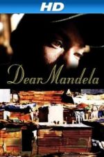 Watch Dear Mandela Vidbull