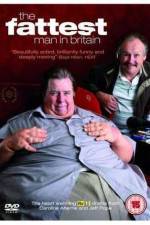 Watch The Fattest Man in Britain Vidbull
