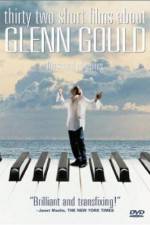 Watch Thirty Two Short Films About Glenn Gould Vidbull