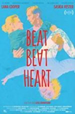 Watch Beat Beat Heart Vidbull